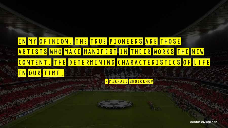 Sholokhov Mikhail Quotes By Mikhail Sholokhov Sholokhov Mikhail Quotes By Mikhail Sholokhov