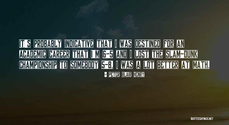 Sholpan Jacob Quotes By Peter Blair Henry Sholpan Jacob Quotes By Peter Blair Henry