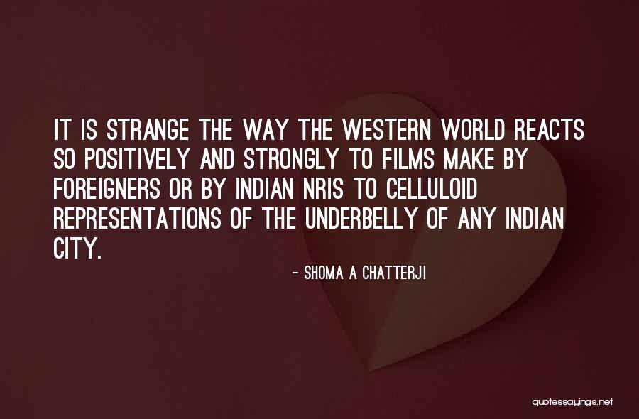 Shoma A Chatterji Quotes 1611158 Shoma A Chatterji Quotes 1611158