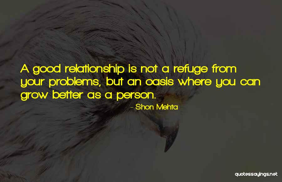 Shon Mehta Quotes 1360052 Shon Mehta Quotes 1360052