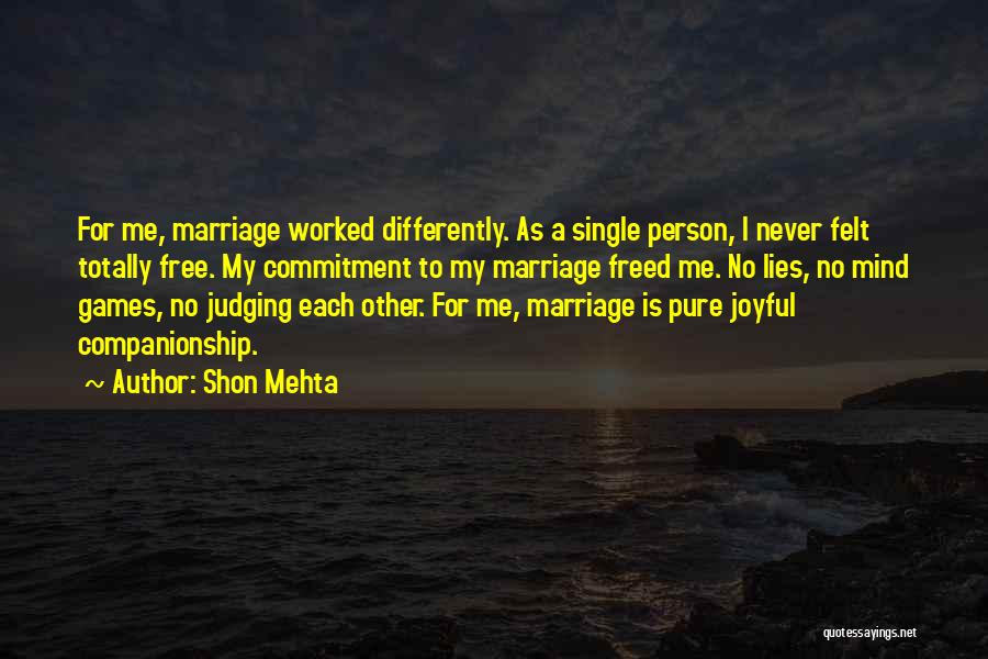 Shon Mehta Quotes 1379690