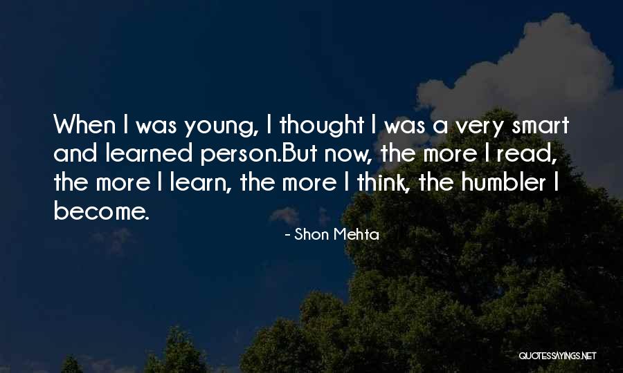 Shon Mehta Quotes 1752315