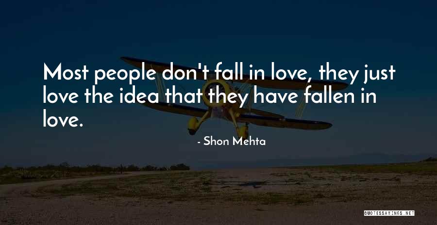 Shon Mehta Quotes 719431