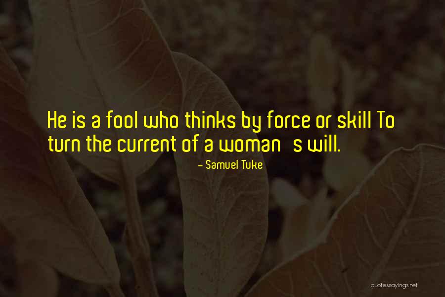 Shonae Mills Quotes By Samuel Tuke Shonae Mills Quotes By Samuel Tuke