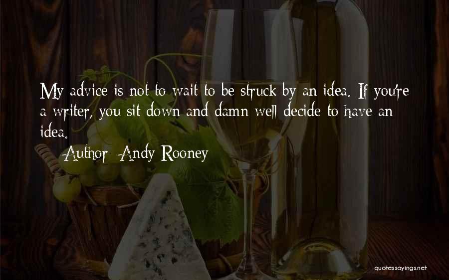 Shonagh Home Quotes By Andy Rooney