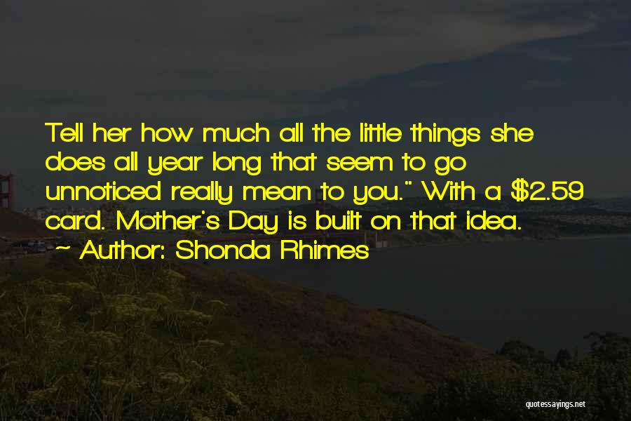 Shonda Rhimes Quotes 1605755