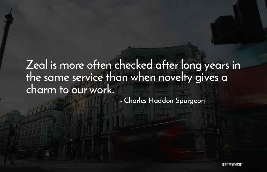 Shondalia White Actor Quotes By Charles Haddon Spurgeon Shondalia White Actor Quotes By Charles Haddon Spurgeon