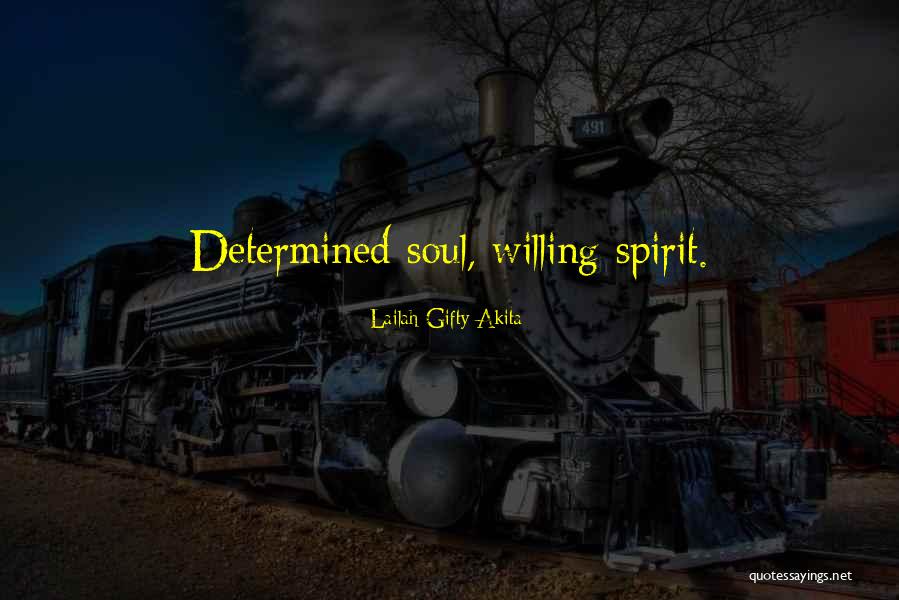Shondell Beck Quotes By Lailah Gifty Akita Shondell Beck Quotes By Lailah Gifty Akita