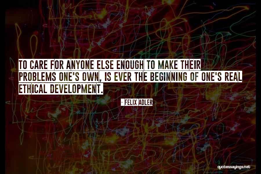 Shondell Reed Quotes By Felix Adler Shondell Reed Quotes By Felix Adler