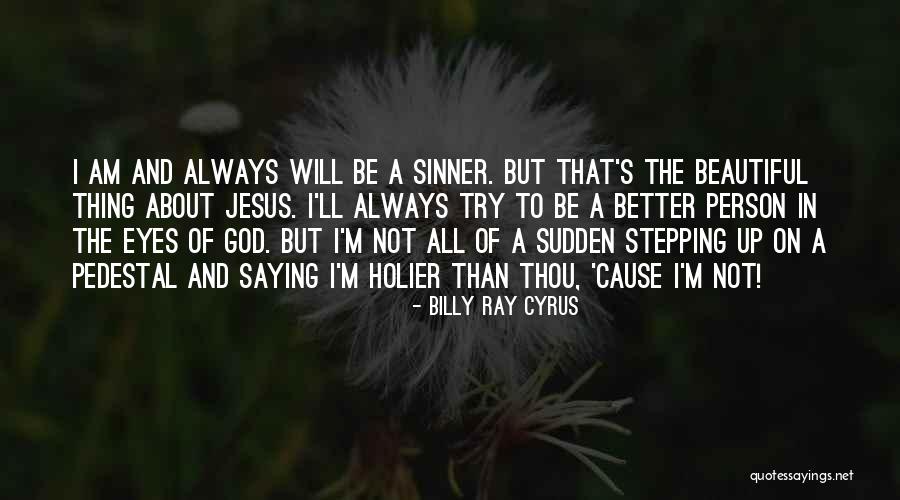 Shondells Band Quotes By Billy Ray Cyrus Shondells Band Quotes By Billy Ray Cyrus