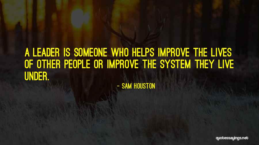 Shondells Crimson Quotes By Sam Houston Shondells Crimson Quotes By Sam Houston