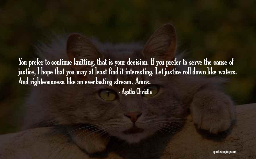 Shondu Lynch Quotes By Agatha Christie Shondu Lynch Quotes By Agatha Christie
