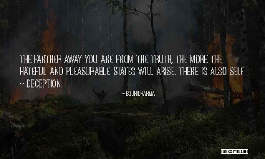 Shonnie Spina Quotes By Bodhidharma Shonnie Spina Quotes By Bodhidharma