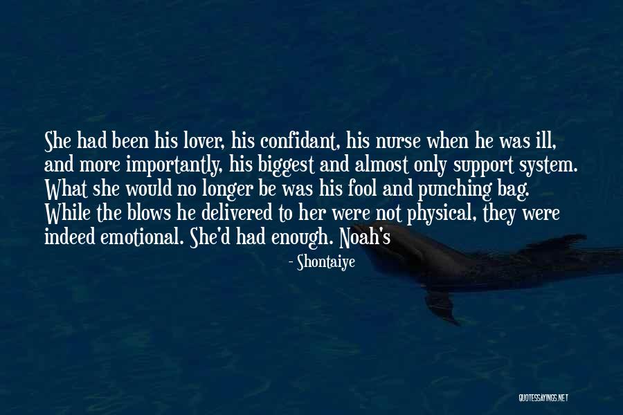 Shontaiye Quotes 1609434 Shontaiye Quotes 1609434