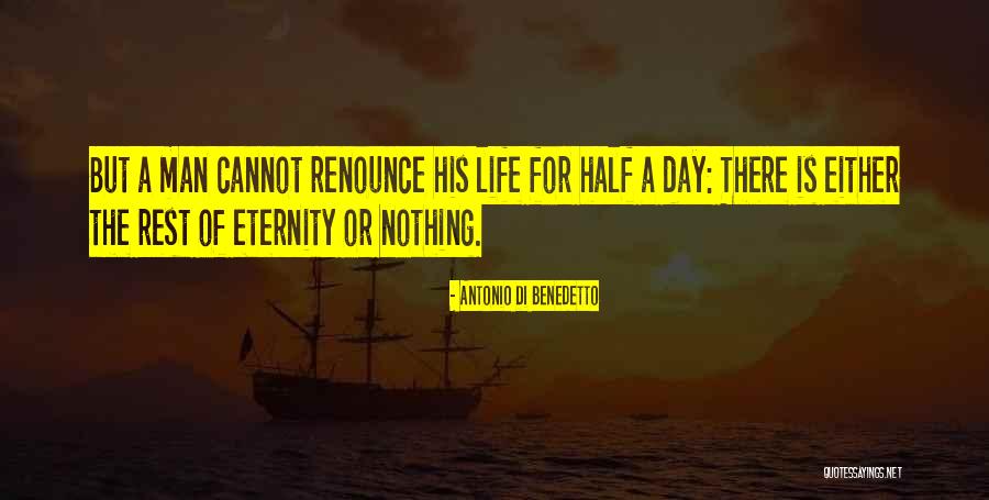 Shooked Quotes By Antonio Di Benedetto Shooked Quotes By Antonio Di Benedetto