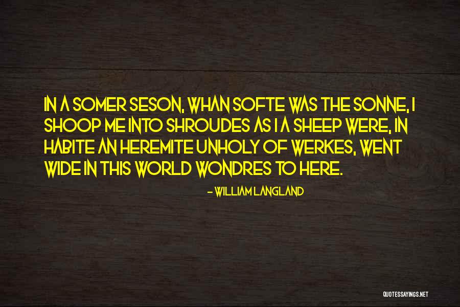 Shoop Quotes By William Langland Shoop Quotes By William Langland