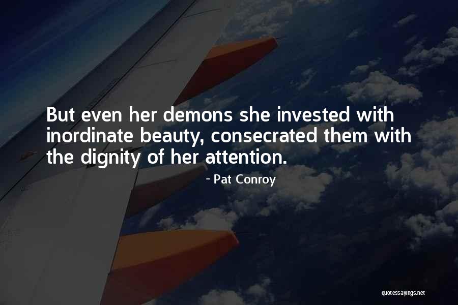 Shoosuva Quotes By Pat Conroy Shoosuva Quotes By Pat Conroy