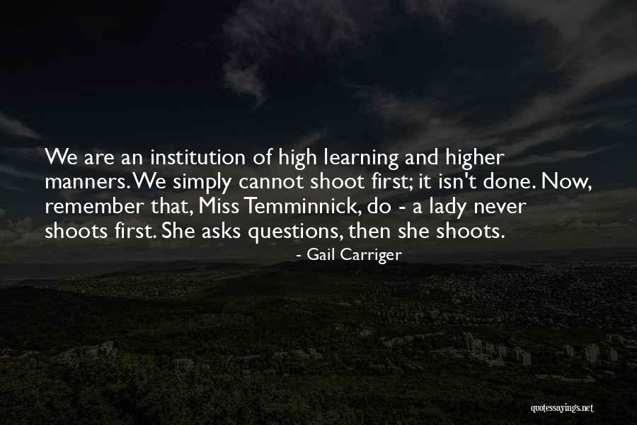Shoot First Quotes By Gail Carriger Shoot First Quotes By Gail Carriger