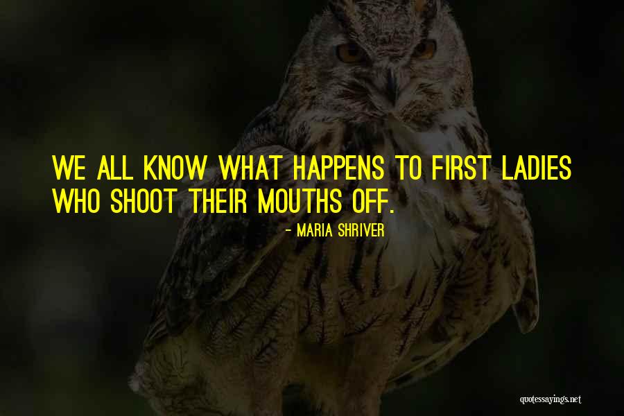 Shoot First Quotes By Maria Shriver Shoot First Quotes By Maria Shriver