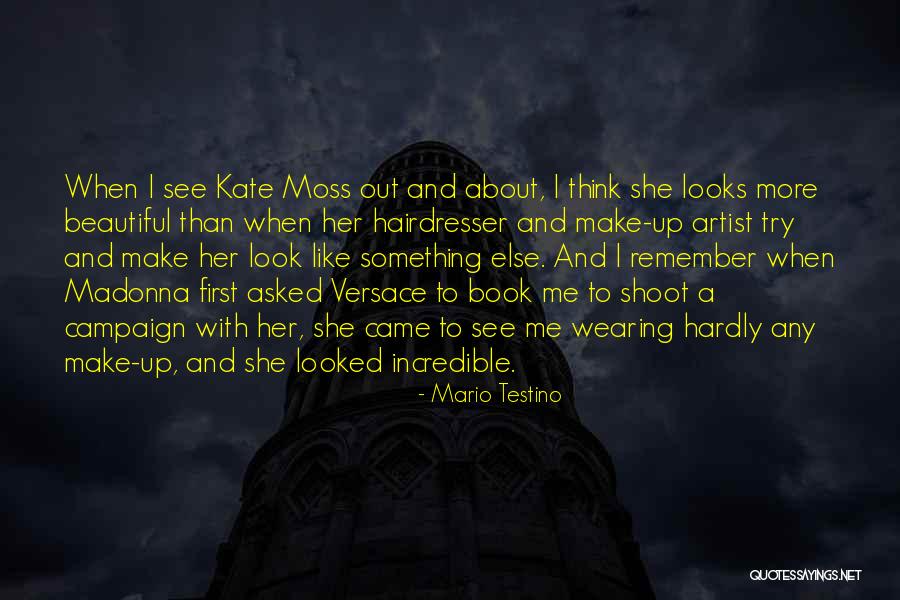 Shoot First Quotes By Mario Testino Shoot First Quotes By Mario Testino