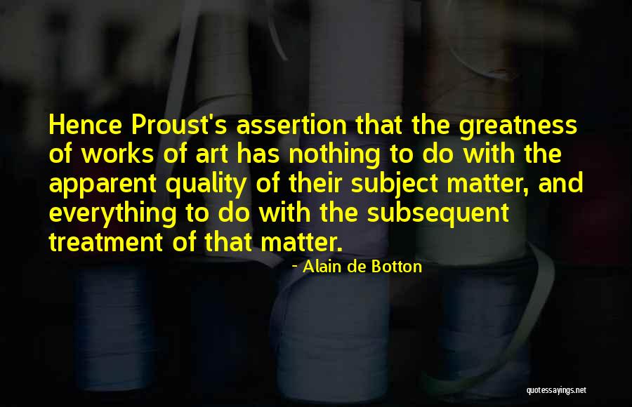 Shooted Past Quotes By Alain De Botton Shooted Past Quotes By Alain De Botton