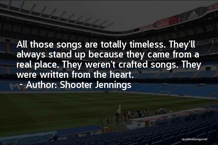 Shooter Jennings Quotes 2205259