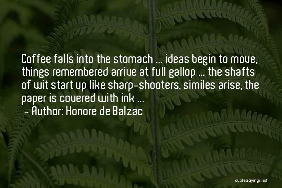 Shooters Quotes By Honore De Balzac