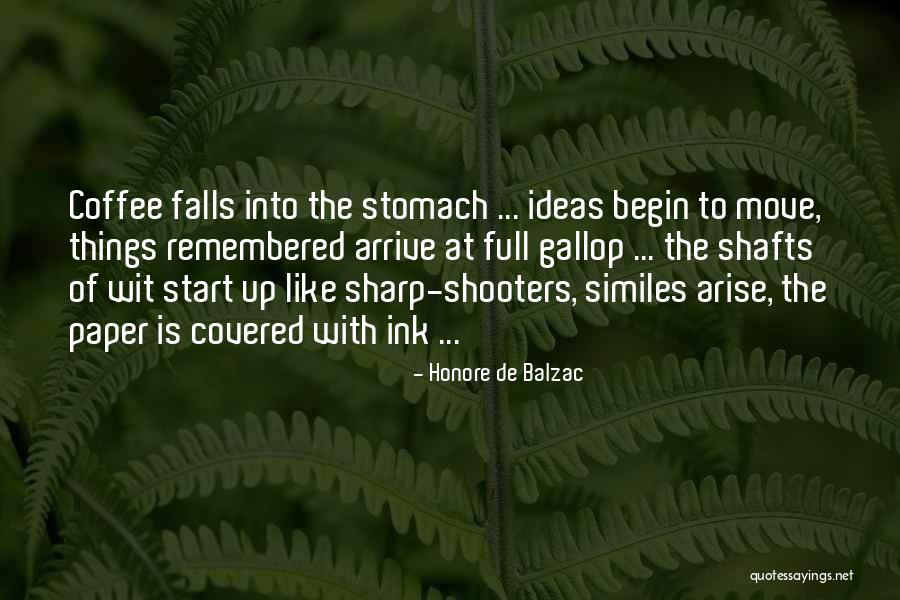 Shooters Quotes By Honore De Balzac