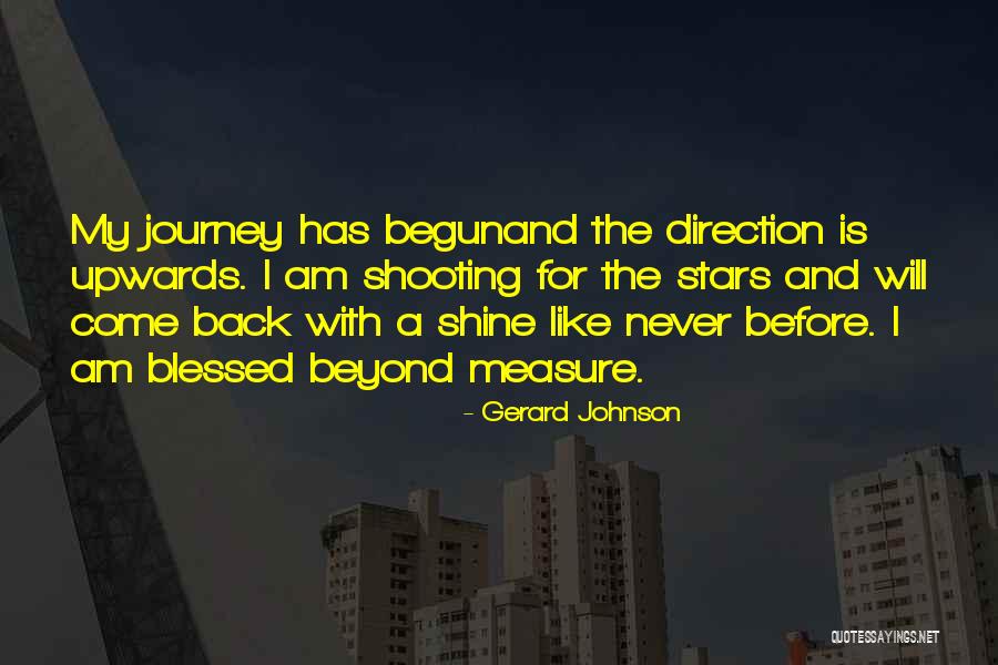 Shooting For The Stars Quotes By Gerard Johnson Shooting For The Stars Quotes By Gerard Johnson