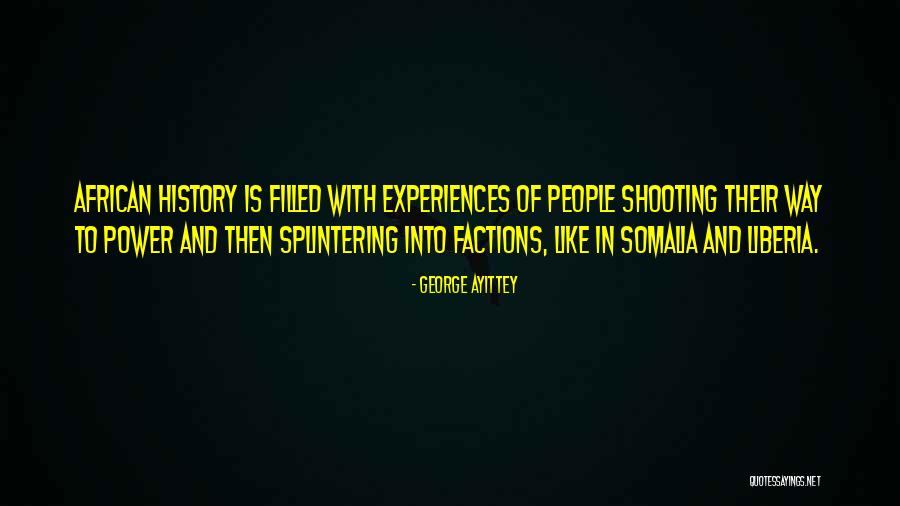 Shooting People Quotes By George Ayittey Shooting People Quotes By George Ayittey