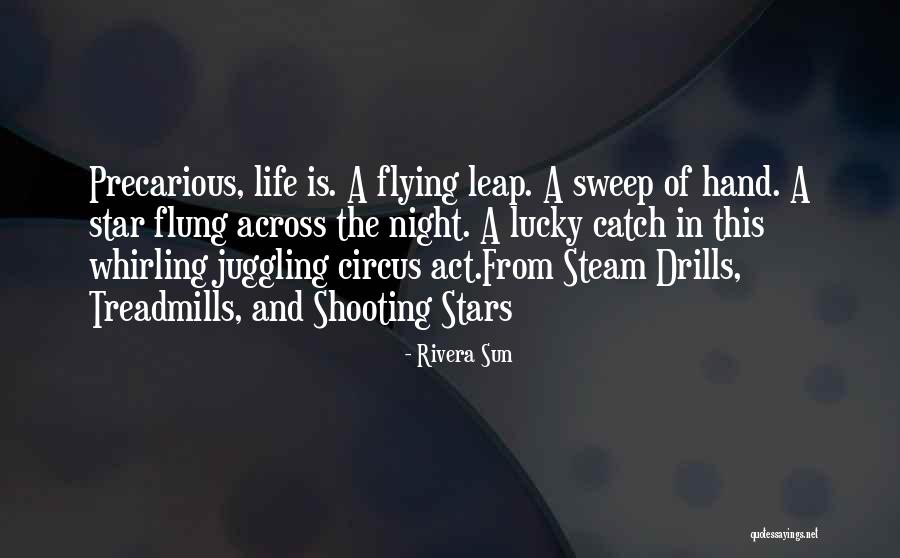 Shooting Star Inspirational Quotes By Rivera Sun