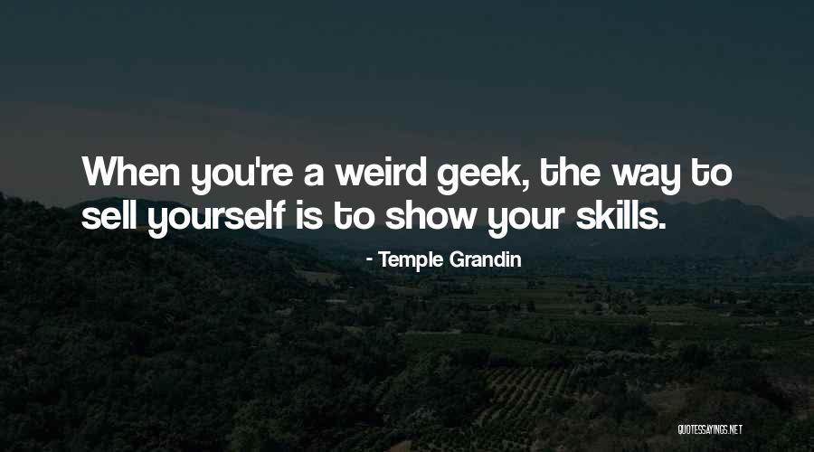 Shooty Mcface Quotes By Temple Grandin Shooty Mcface Quotes By Temple Grandin