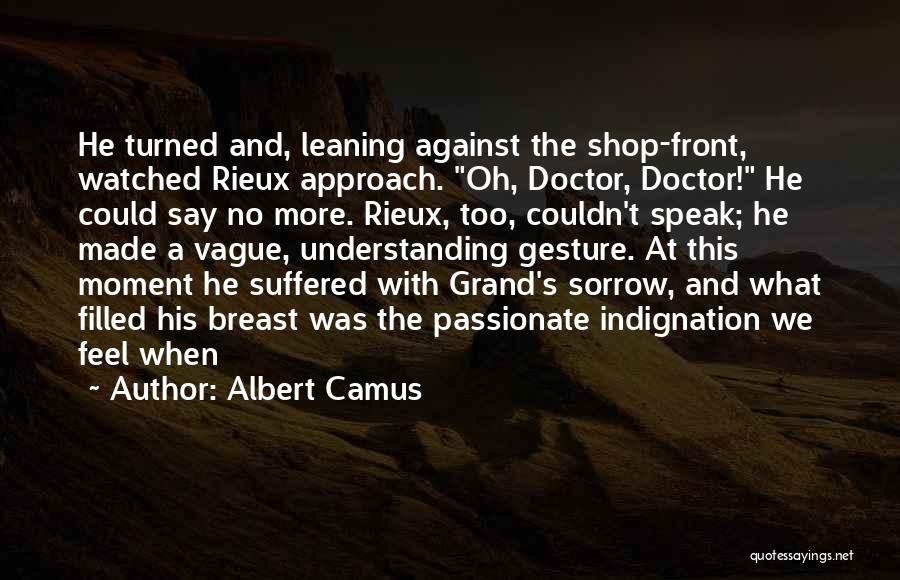 Shop Front Quotes By Albert Camus