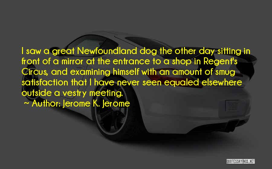 Shop Front Quotes By Jerome K. Jerome