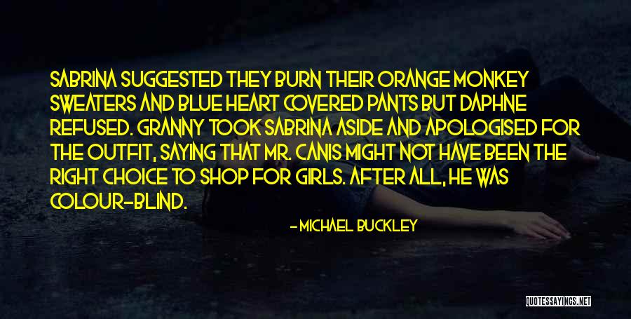 Shop Girls Quotes By Michael Buckley Shop Girls Quotes By Michael Buckley
