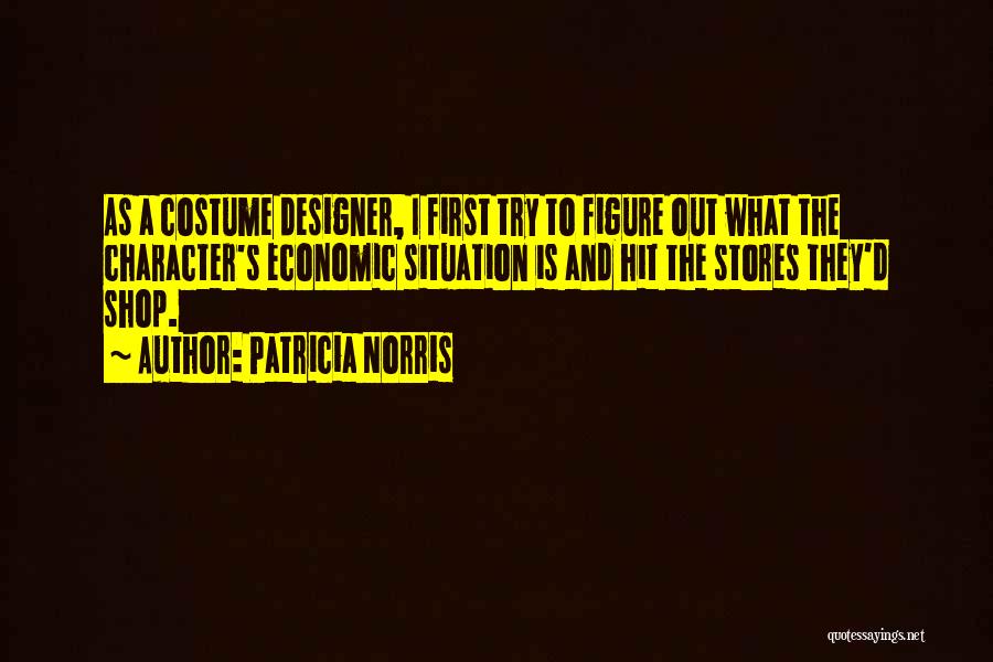 Shop Quotes By Patricia Norris Shop Quotes By Patricia Norris