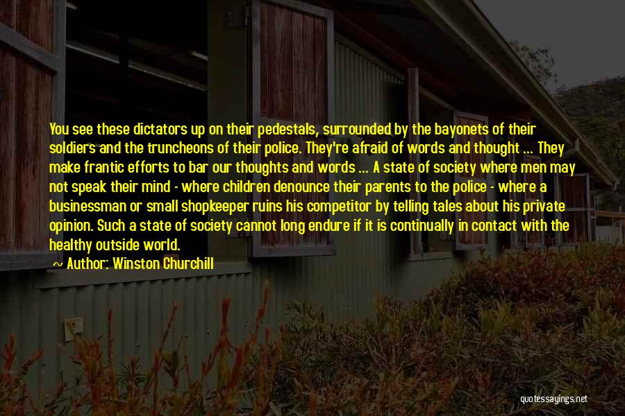 Shopkeeper Quotes By Winston Churchill