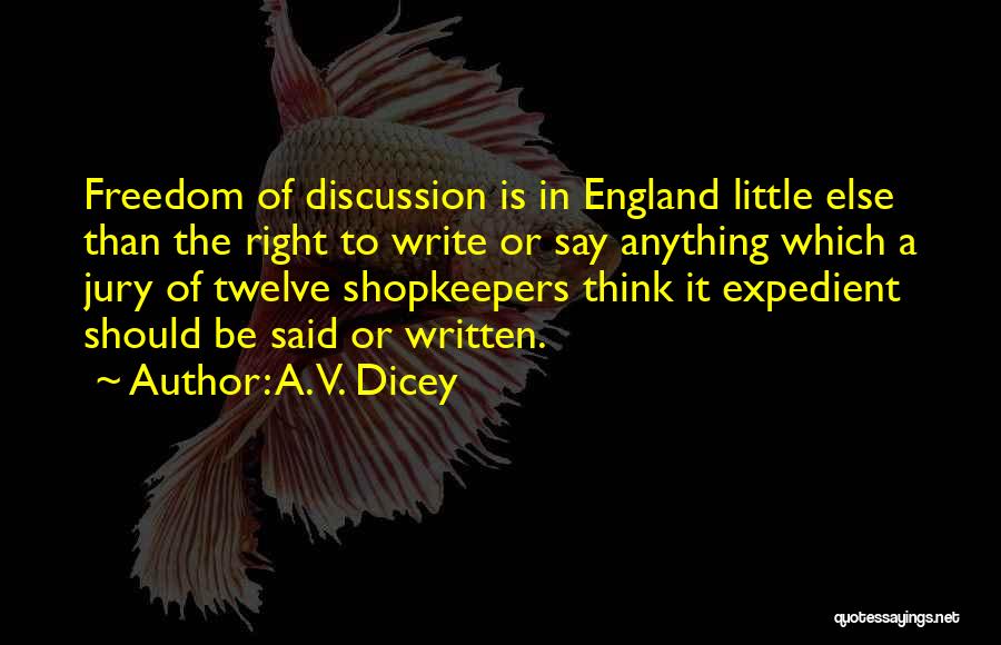 Shopkeepers Quotes By A. V. Dicey