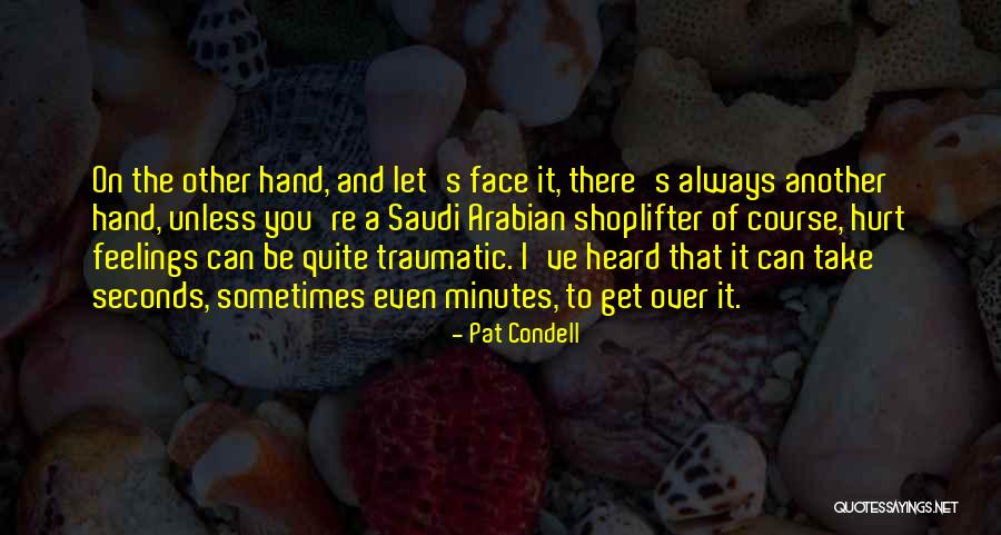 Shoplifter Quotes By Pat Condell