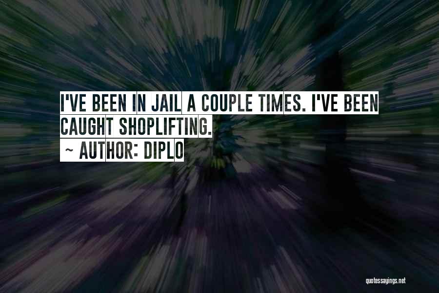 Shoplifting Quotes By Diplo