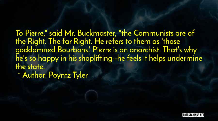 Shoplifting Quotes By Poyntz Tyler