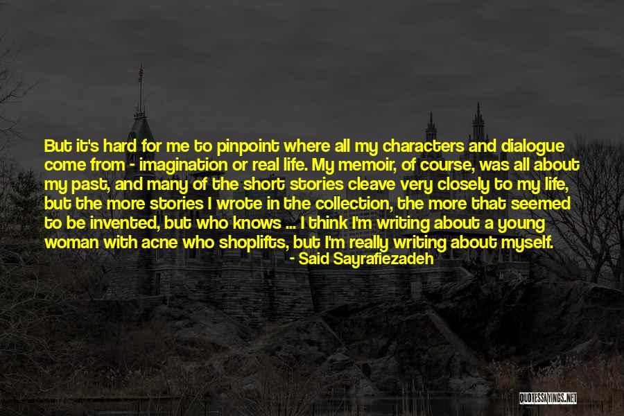 Shoplifts Quotes By Said Sayrafiezadeh Shoplifts Quotes By Said Sayrafiezadeh