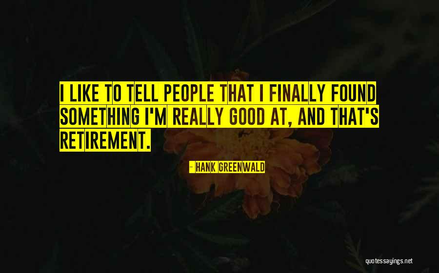 Shoppach Kyle Quotes By Hank Greenwald Shoppach Kyle Quotes By Hank Greenwald