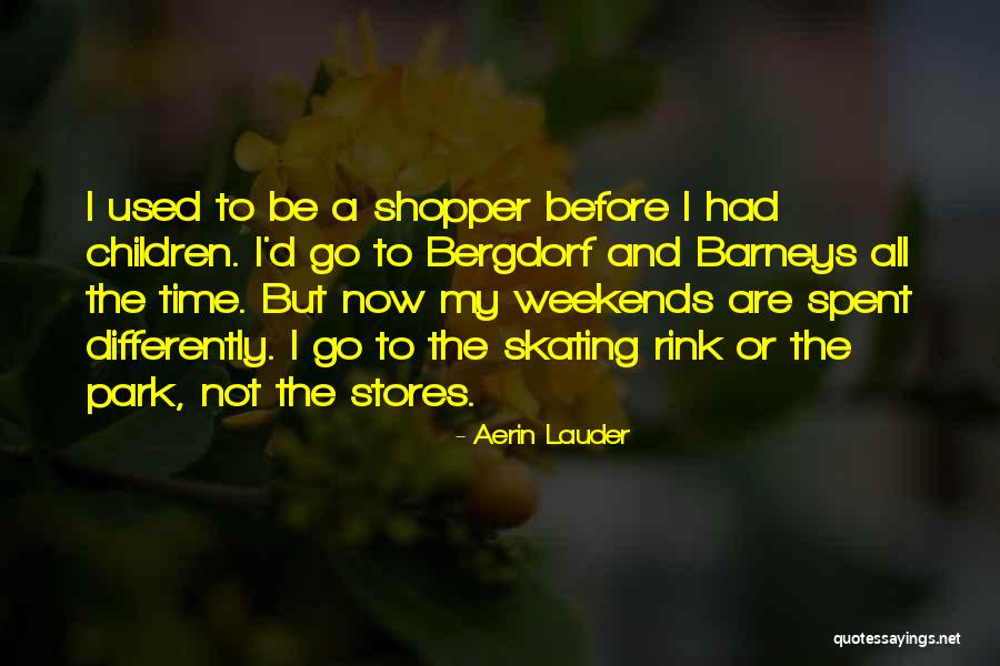 Shopper Quotes By Aerin Lauder