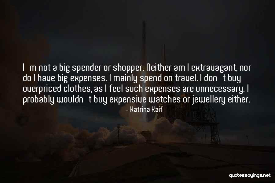 Shopper Quotes By Katrina Kaif