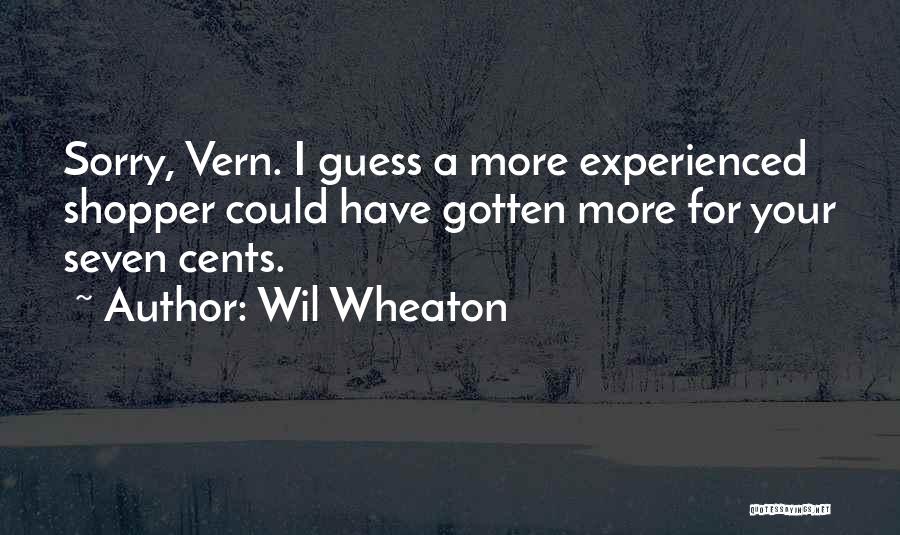 Shopper Quotes By Wil Wheaton