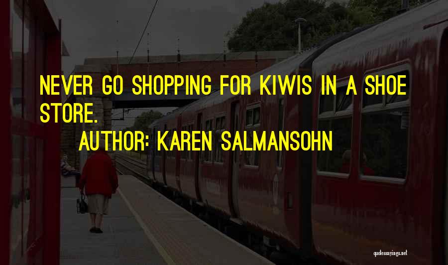 Shopping And Happiness Quotes By Karen Salmansohn