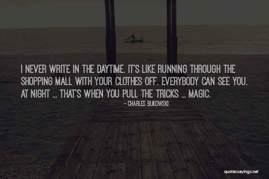 Shopping Clothes Quotes By Charles Bukowski Shopping Clothes Quotes By Charles Bukowski