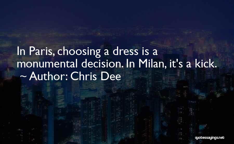 Shopping In Milan Quotes By Chris Dee