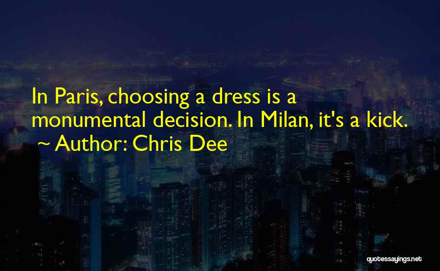 Shopping In Paris Quotes By Chris Dee